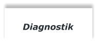 Diagnostik